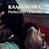 Kamasutra - Vollendung der Liebe