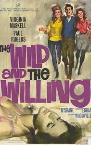 The Wild and the Willing