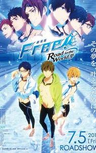 Free! Road to the World - The Dream