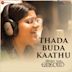 Thada Buda Kaathu [From "Nitham Oru Vaanam"]