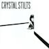 Crystal Stilts EP