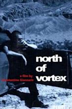 North of Vortex - Movie | Moviefone