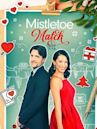 A Mistletoe Match for Christmas