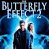 The Butterfly Effect 2