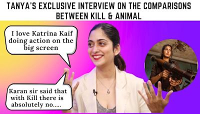 Tanya Maniktala discusses comparisons between Kill & Animal, Karan Johar, and Katrina Kaif.