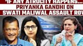 ‘I Stand With Women’: Priyanka Gandhi Reacts to Swati Maliwal’s Assault By Kejriwal’s PA | Watch