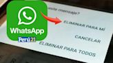 ¡Ya puedes evitar un desastre! WhatsApp lanza función para revertir el ‘Eliminar para mí’