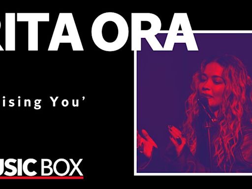 Rita Ora performs hit single ‘Praising You’ in stripped-back Music Box session