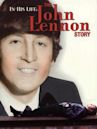 In His Life: The John Lennon Story