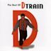 Best of D Train [Unidisc]