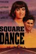 Square Dance (film)