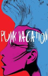 Punk Vacation