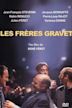 Les frères Gravet