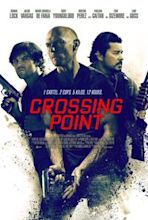 Crossing Point - I signori della droga