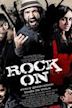 Rock On 2