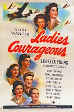 Ladies Courageous (1944) - IMDb