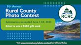 ... County Representatives of California (RCRC) Launches Eighth Annual Rural County Photo Contest - Entries Must Be Received By...