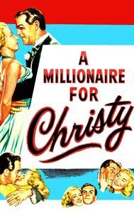 A Millionaire for Christy