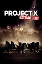 Project X - Una festa che spacca