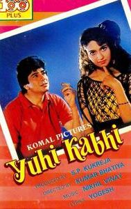 Yuhi Kabhi