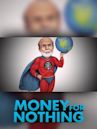 Money for Nothing: Inside the Federal Reserve