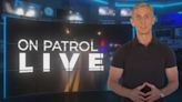 Reelz Greenlights Third Season of 'On Patrol: Live'