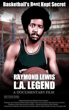 Raymond Lewis: L.A. Legend