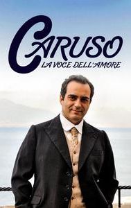 Caruso: La voce dell'amore