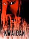 Kwaidan