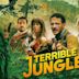 Terrible Jungle