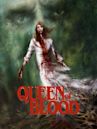 Queen of Blood (2014 film)