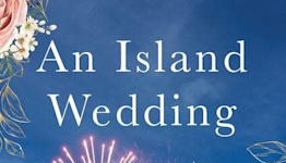 June's top rom-coms: Jenny Colgan's 'An Island Wedding' and Lucy Score's 'Maggie Moves On'