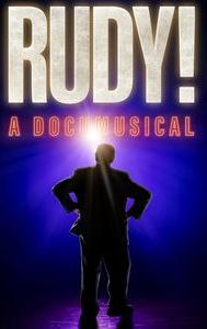 Rudy! A Documusical