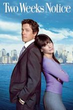 Two Weeks Notice - Due settimane per innamorarsi