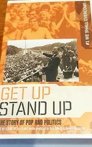 Get Up, Stand Up: The Story of Pop and Politics