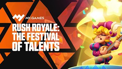 Rush Royale celebrates 83 million installs with new Festival of Talents