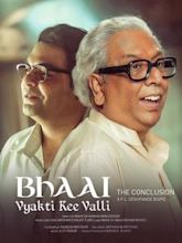 Bhai: Vyakti Ki Valli 2