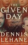 The Given Day (Coughlin #1)