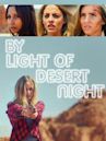 By Light of Desert Night