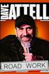 Dave Attell: Road Work