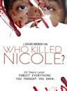 Who Killed Nicole?