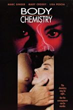 Body Chemistry (1990) - IMDb