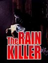 The Rain Killer