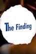 The Finding