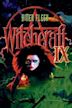 Witchcraft IX: Bitter Flesh