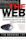 Weaving the Web: The Original Design and Ultimate Destiny of the World Wide Web