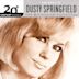 20th Century Masters - The Millennium Collection: The Best of Dusty Springfield