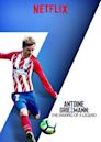 Antoine Griezmann: The Making of a Legend