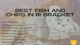 We're looking for the best fish and chips in RI. Vote in round 1 of our bracket.