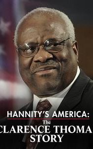 Hannity's America: The Clarence Thomas Story